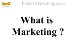 Marketing is an organizational function and a set of processes for