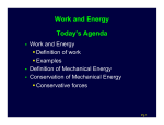 Work and Energy Today`s Agenda - University of Toronto Physics