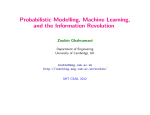 Probabilistic Modelling, Machine Learning, and the Information