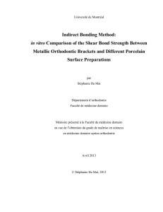 Indirect Bonding Method: in vitro Comparison of the Shear