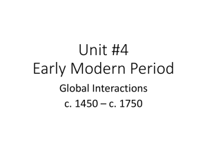 Unit #4 Early Modern Period