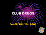 Club Drugs Quiz