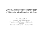Clinical Application and Interpretation of Molecular Microbiological