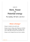 Work, Power Potential energy