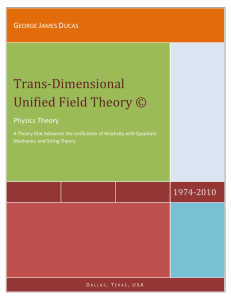 Trans Dimensional Unified Field Theory