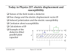 Today in Physics 217: electric displacement and susceptibility