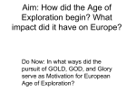 Aim: How did the Age of Exploration begin?
