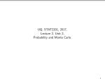 UQ, STAT2201, 2017, Lecture 2, Unit 2, Probability and Monte Carlo.
