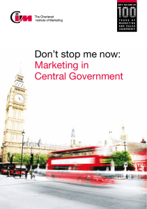 Don`t stop me now: Marketing in Central Government