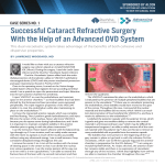 Successful Cataract Refractive Surgery With the Help of an
