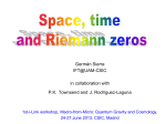 Space, time and Riemann zeros (Madrid, 2013)