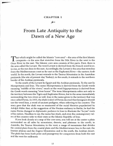 From Late Antiquity to the Dawn of a New Age