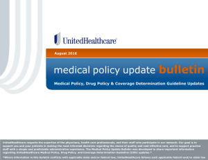 Medical Policy Update Bulletin: August 2016