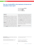 The use of white mTa in the treatment of internal root resorption