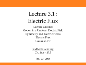 Lecture 3.1 : Electric Flux
