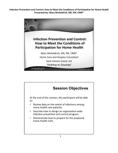 Infection Prevention and Control: How to Meet the Conditions of