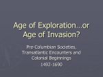 Age of Exploration*or Age of Invasion?