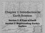Section 2: A View of Earth Section 3: Representing Earth`s Surface