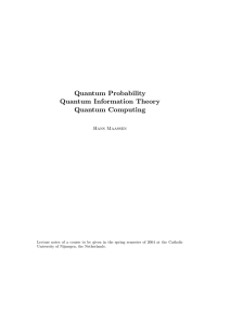 Quantum Probability Quantum Information Theory Quantum