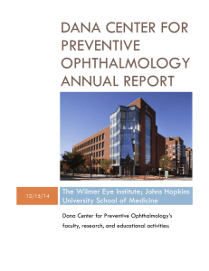 Dana Center for Preventive Ophthalmology Annual Report