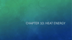 Chapter 10: Heat Energy