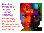feel like doing. Brain-Based Principles 1-6