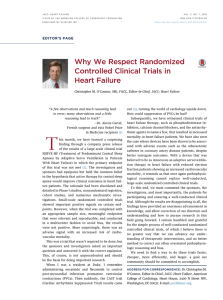 Why We Respect Randomized Controlled Clinical Trials in Heart