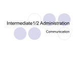 Intermediate1/2 Administration