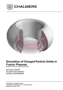 Simulation of Charged Particle Orbits in Fusion