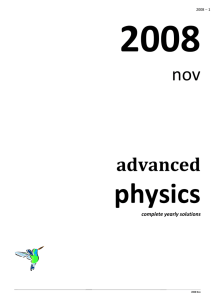 H2 Physics - Yearly Solutions - 2008 - 29+1pp - v3.07