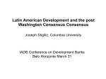 Latin American Development and the post Washington Consensus