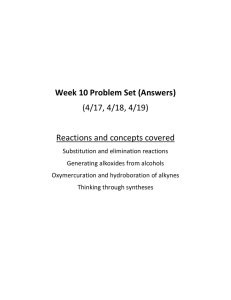 Week 10 Problem Set (Answers) (4/17, 4/18, 4/19) Reactions and