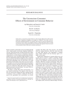 The Unconscious Consumer: Effects of Environment on Consumer