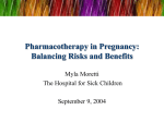 Pharmacotherapy in Pregnancy