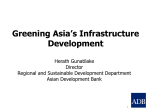 Greening Asia`s Infrastructure Development