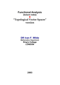 Functional Analysis “Topological Vector Spaces” version