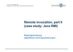 Remote invocation, part II (case study: Java RMI)