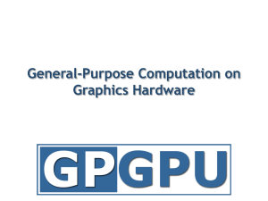 740 KB PPT - GPGPU.org