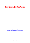Cardiac Arrhythmia www.AssignmentPoint.com Cardiac arrhythmia