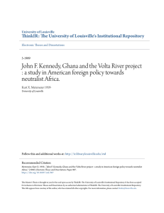 John F. Kennedy, Ghana and the Volta River project : a