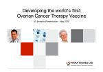 Developing the world s first Ovarian Cancer Therapy