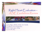 Right Heart Evaluation Right Heart Evaluation