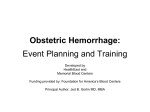 Obstetric Hemorrhage: Event Planning and Training