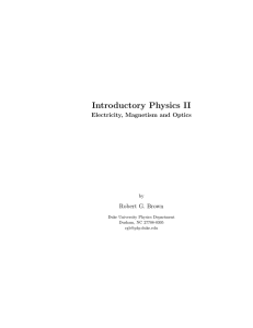 Introductory Physics II - Duke Physics