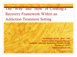 Recovery Frameworks - Addiction Professionals of North Carolina
