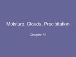 Moisture, Clouds, Precipitation