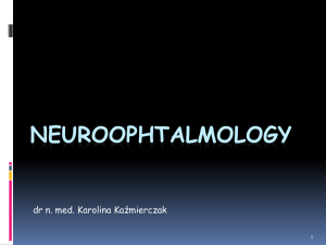Neuroophthalmology – edu.materials 1