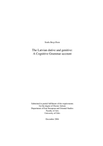 The Latvian dative and genitive: A Cognitive Grammar - DUO