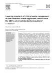 Lowering standards of clinical waste management: do