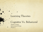 Learning Theories Cognitive Vs. Behavioral
